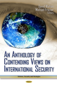 Cover image: An Anthology of Contending Views on International Security 9781619428089