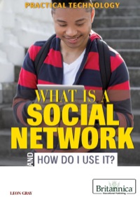 Imagen de portada: What Is a Social Network and How Do I Use It? 1st edition 9781622750757