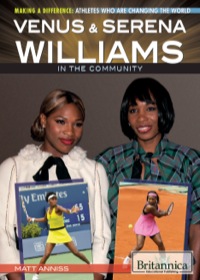 Cover image: Venus & Serena Williams in the Community 1st edition 9781622751709