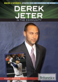 صورة الغلاف: Derek Jeter in the Community 1st edition 9781622751853