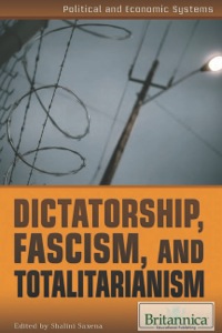 Cover image: Dictatorship, Fascism, and Totalitarianism 1st edition 9781622753512