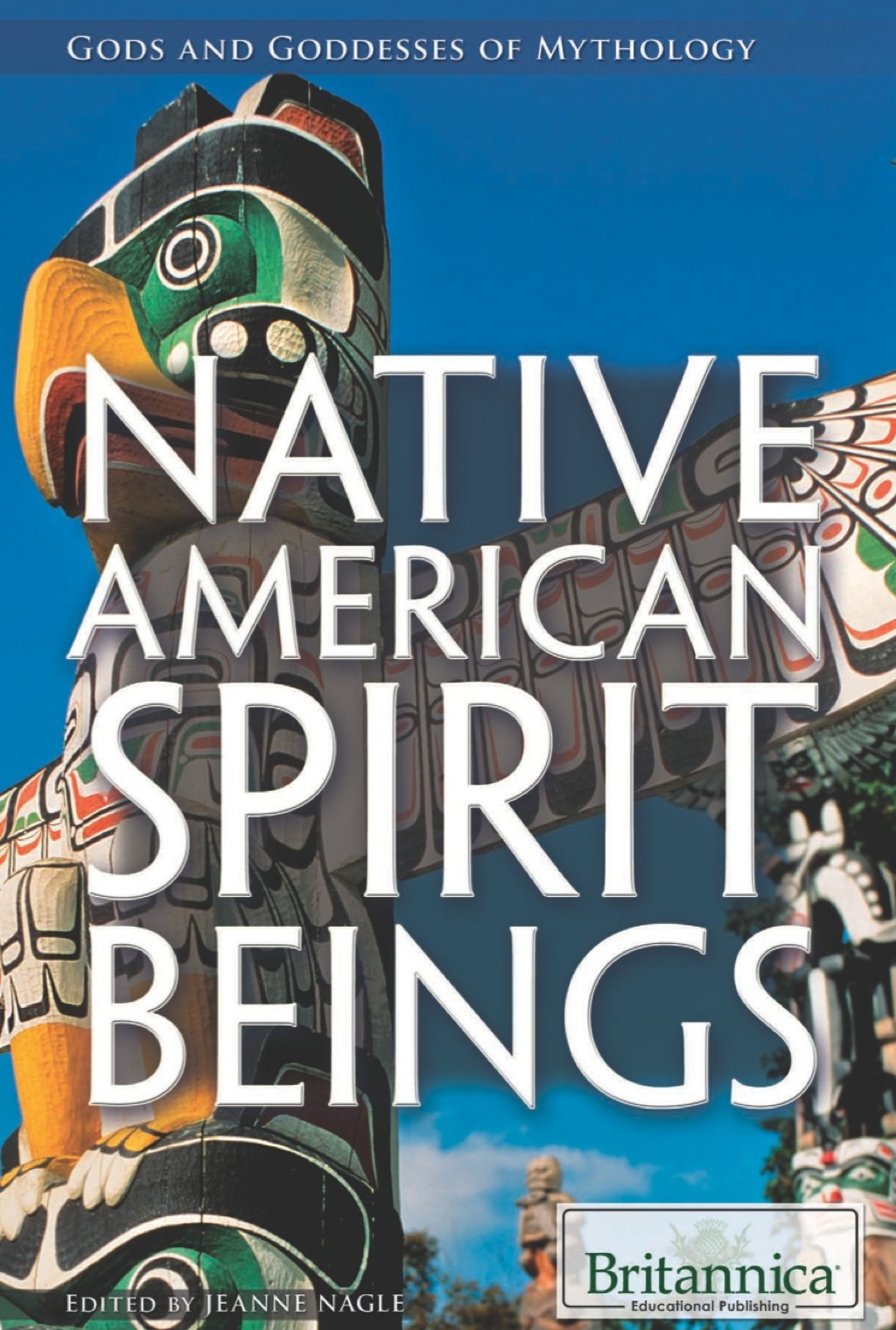 Native American Spirit Beings 1st Edition