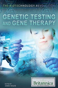 Cover image: Genetic Testing and Gene Therapy 1st edition 9781622755721