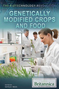 Cover image: Genetically Modified Crops and Food 1st edition 9781622755783