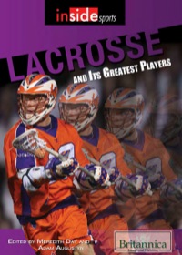 Imagen de portada: Lacrosse and Its Greatest Players 1st edition 9781622755929