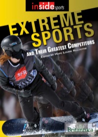 Cover image: Extreme Sports and Their Greatest Competitors 1st edition 9781622755967