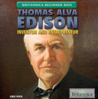 Cover image: Thomas Alva Edison: Inventor and Entrepreneur 1st edition 9781622756933