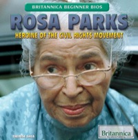 Titelbild: Rosa Parks: Heroine of the Civil Rights Movement 1st edition 9781622756971