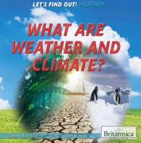 Omslagafbeelding: What Are Weather and Climate? 1st edition 9781622757794