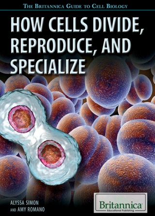 Cover image: How Cells Divide, Reproduce, and Specialize 1st edition 9781622758029