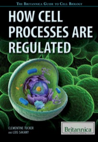 Cover image: How Cell Processes Are Regulated 1st edition 9781622758098