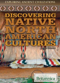 表紙画像: Discovering Native North American Cultures 1st edition 9781622758258