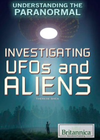 Omslagafbeelding: Investigating UFOs and Aliens 1st edition 9781622758494