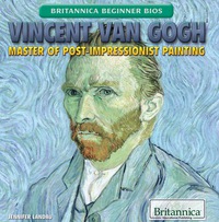 Cover image: Vincent van Gogh: Master of Post-Impressionist Painting 1st edition 9781622759460