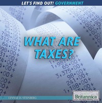 صورة الغلاف: What Are Taxes? 1st edition 9781622759811