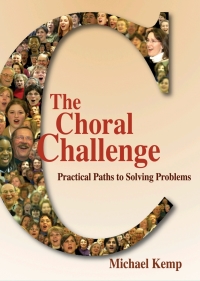 Cover image: The Choral Challenge: Practical Paths to Solving Problems