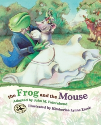 صورة الغلاف: The Frog and  Mouse 1st edition 9781579998028