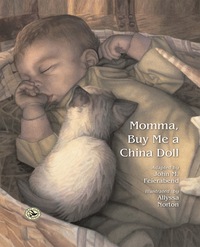 Cover image: Momma, Buy Me a China Doll 1st edition 9781622772261