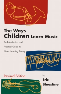 表紙画像: The Ways Children Learn Music