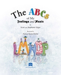 Cover image: The ABCs of My Feelings and Music 9781622774623