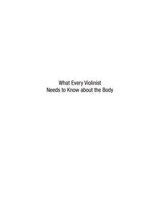 表紙画像: What Every Violinist Needs to Know About the Body 9781622775682