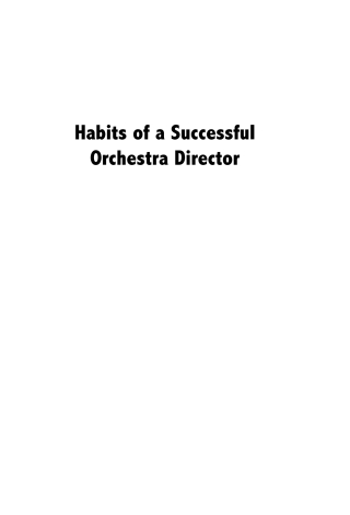 Imagen de portada: Habits of a Successful Orchestra Director 9781622775828