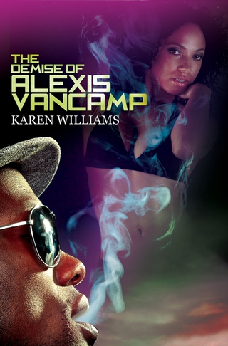 Cover image: The Demise of Alexis Vancamp 9781601621313