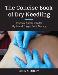 Cover image: The Concise Book of Dry Needling 9781623170837