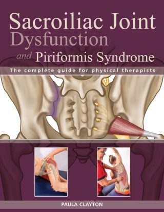 Cover image: Sacroiliac Joint Dysfunction and Piriformis Syndrome 9781623170851