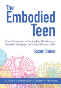 Cover image: The Embodied Teen 9781623171889