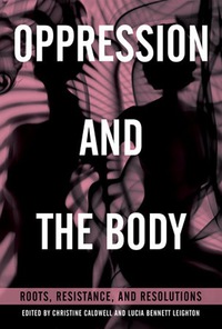 Cover image: Oppression and the Body 9781623172015