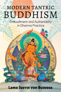 Cover image: Modern Tantric Buddhism 9781623173951