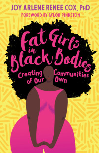 Cover image: Fat Girls in Black Bodies 9781623174996