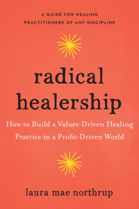 Cover image: Radical Healership 9781623175993