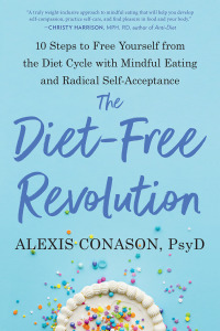 Cover image: The Diet-Free Revolution 9781623176198