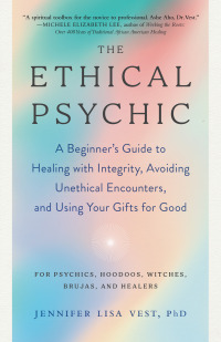 Cover image: The Ethical Psychic 9781623177386