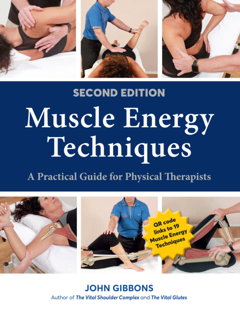 Muscle Energy Techniques, Second Edition: A Practical Guide for Physical Therapists - FULL INSTANT DOWNLOAD | PDF DOCX EPUB