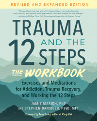 Cover image: Trauma and the 12 Steps--The Workbook 9781623179328