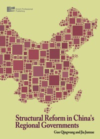 Cover image: Structural Reform in China's Regional Governments 9781623200435