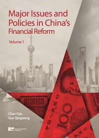 Cover image: Major Issues and Policies in China's Financial Reform 9781623200305