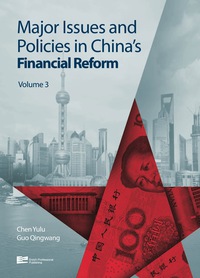 صورة الغلاف: Major Issues and Policies in China's Financial Reform 9781623200329