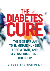Cover image: The Diabetes Cure 9781623360825