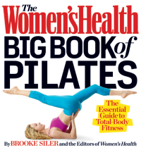 Cover image: The Women's Health Big Book of Pilates 9781623360924