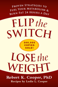 Cover image: Flip the Switch, Lose the Weight 9781579549800
