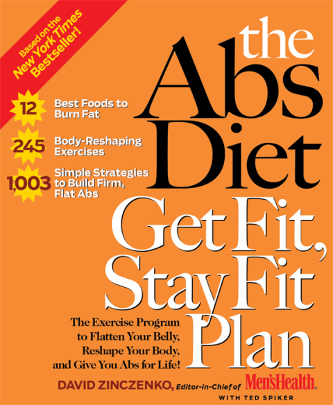 The Abs Diet Get Fit, Stay Fit Plan: The Exercise Program to Flatten Your Belly, Reshape Your Body, and Give You Abs for Life! - FULL INSTANT DOWNLOAD | PDF DOCX EPUB