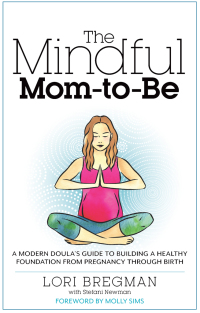 Cover image: The Mindful Mom-To-Be 9781623363017
