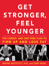 Cover image: Get Stronger, Feel Younger 9781594866890