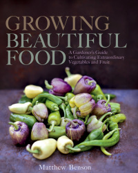 Cover image: Growing Beautiful Food 9781623363567