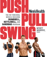 Cover image: Men's Health Push, Pull, Swing 9781623363970