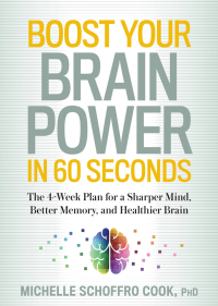 Cover image: Boost Your Brain Power in 60 Seconds 9781623364816